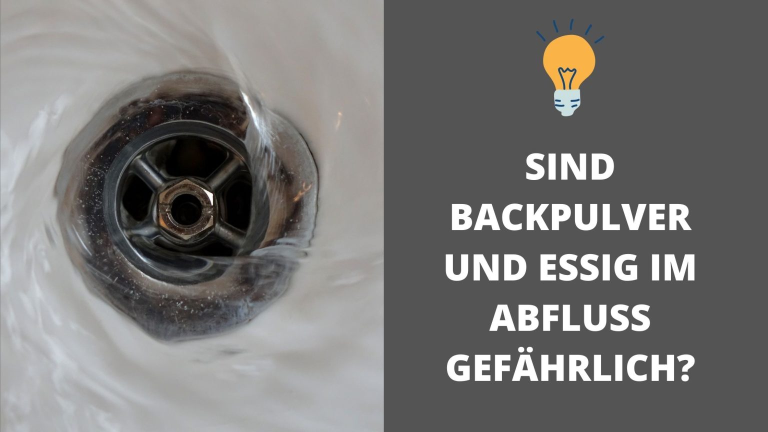 Essig Backpulver Abfluss Gefährlich